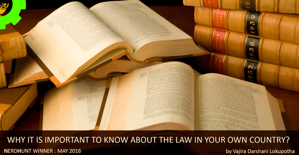 Why it is important to know about the law in your own country?