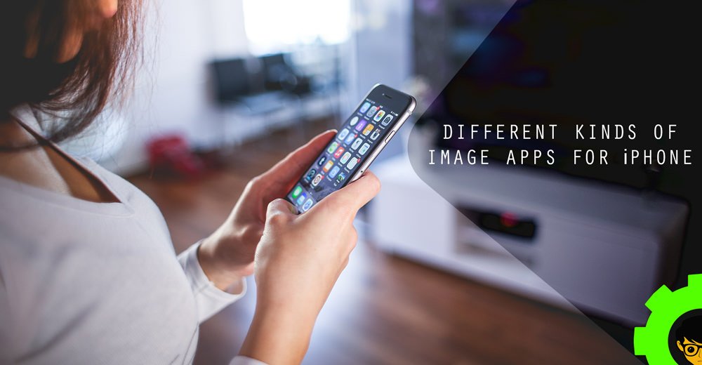 Different Kinds of Image Apps for iPhone